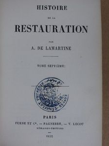 A. de Lamartine - Histoire de la Restauration 7-8. [antikvár]