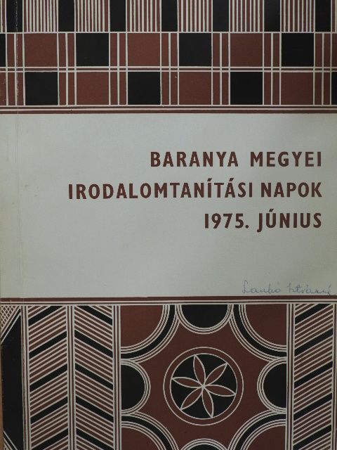 Bosnyák Sándor - Baranya Megyei Irodalomtanítási Napok [antikvár]