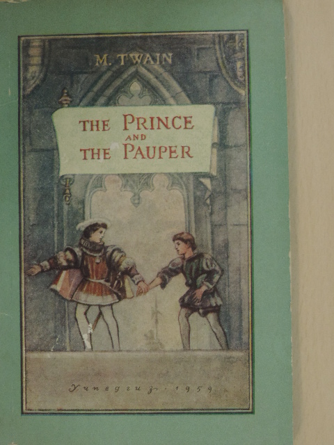 Mark Twain - The Prince and the Pauper [antikvár]