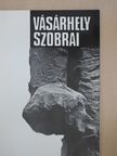 Dömötör János - Vásárhely szobrai (dedikált példány) [antikvár]