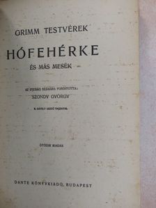Grimm testvérek - Hófehérke és más mesék [antikvár]