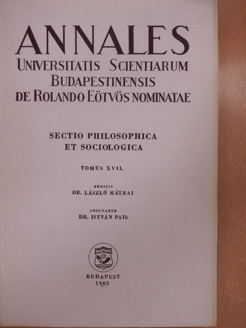 Dr. István Pais - Annales Universitatis Scientiarum Budapestinensis de Rolando Eötvös nominatae XVII. [antikvár]