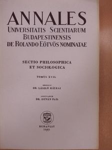 Dr. István Pais - Annales Universitatis Scientiarum Budapestinensis de Rolando Eötvös nominatae XVII. [antikvár]