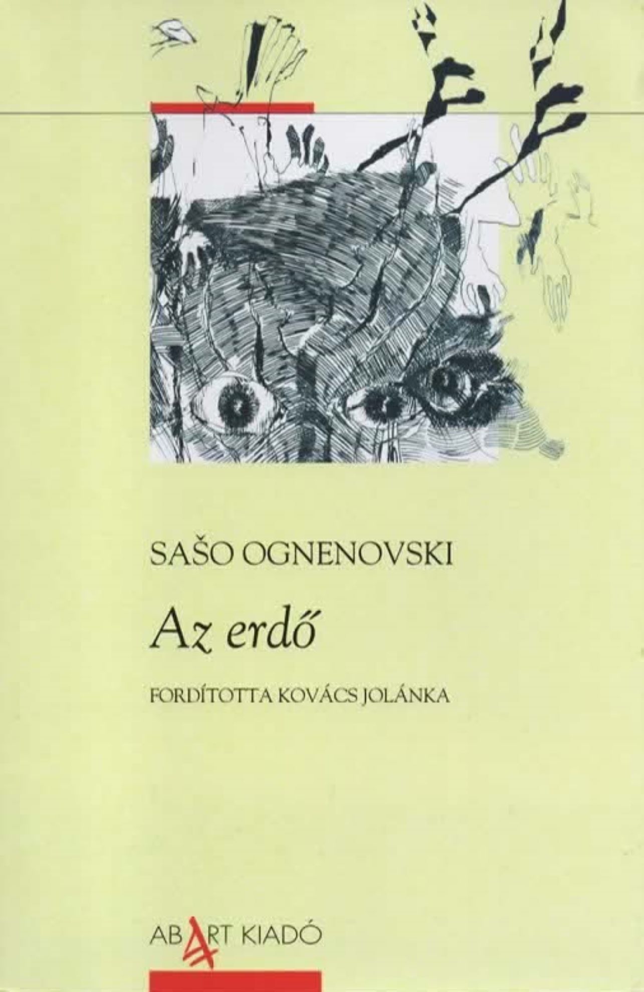 Saso Ognenovski - Az erdő