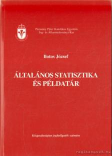 Botos József - Általános statisztika és példatár [antikvár]