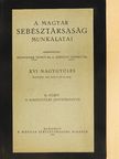 Dr. Elischer Ernő - A Magyar Sebésztársaság munkálatai II. [antikvár]