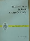 Bagdi István - Honismereti írások a Hajdúságból I. [antikvár]