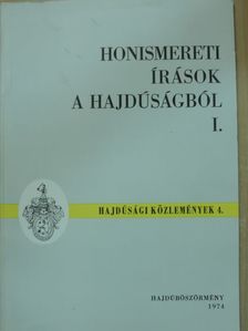 Bagdi István - Honismereti írások a Hajdúságból I. [antikvár]