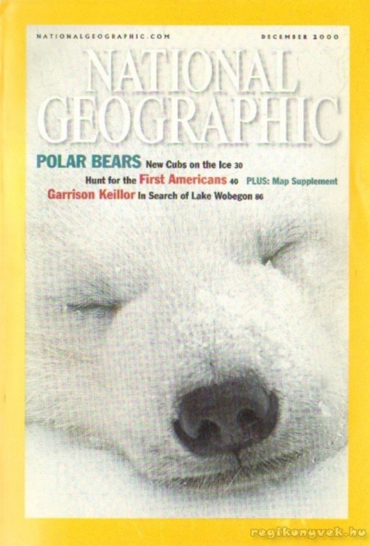 Grosvenor, Gilbert M. (főszerk.) - National Geographic 2000 december [antikvár]