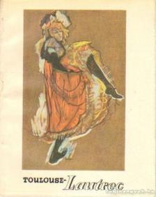 H. TAKÁCS MARIANNA - Toulouse-Lautrec [antikvár]