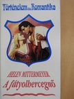 Helen Mittermeyer - A fátyolhercegnő [antikvár]
