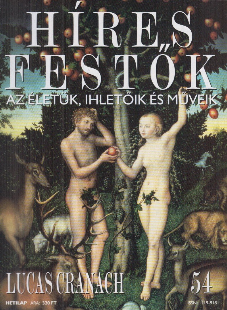 Rose, Stephen (főszerk.) - Híres festők 54 - Lucas Cranach [antikvár]