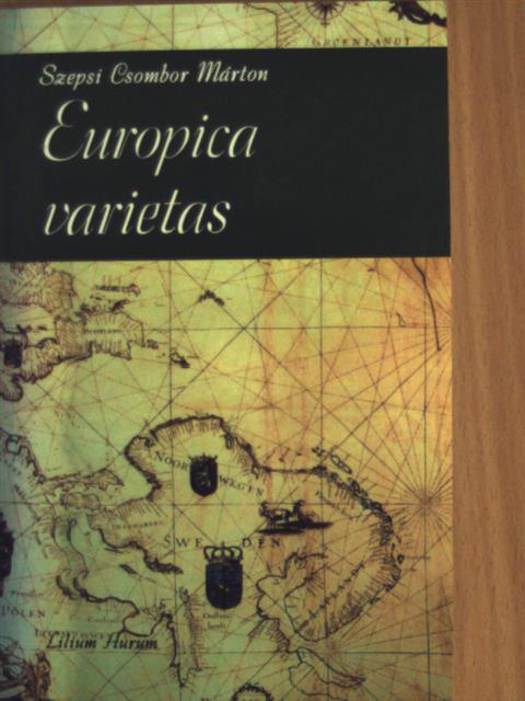 Szepsi Csombor Márton - Europica Varietas [antikvár]