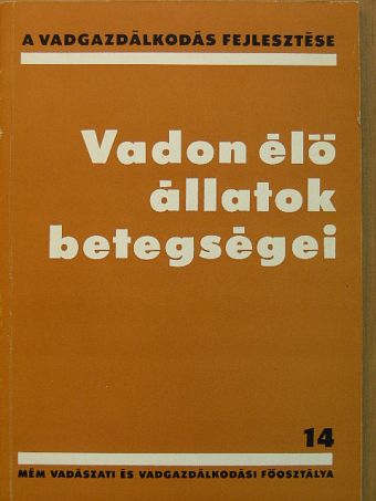 Dr. Hőnich Miklós - Vadon élő állatok betegségei [antikvár]