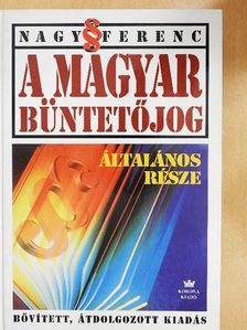 Nagy Ferenc - A magyar büntetőjog általános része [antikvár]