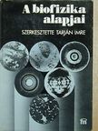 Berkes László - A biofizika alapjai [antikvár]