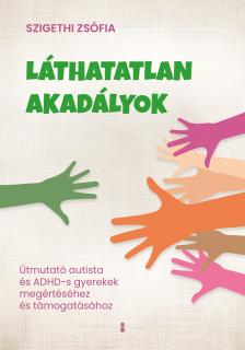 Szigethi Zsófia - Láthatatlan akadályok