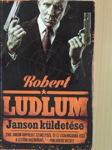 Robert Ludlum - Janson küldetése [antikvár]
