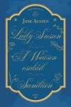 Jane Austen - Lady Susan, A Watson család, Sanditon [eKönyv: epub, mobi]