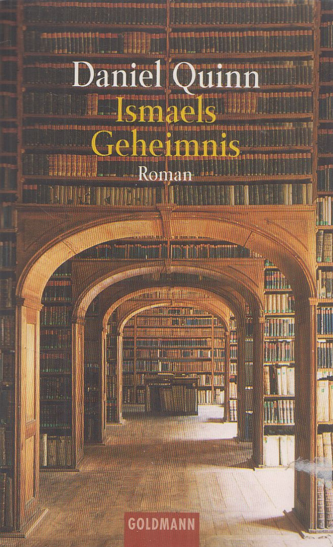 Daniel Quinn - Ismaels Geheimnis [antikvár]