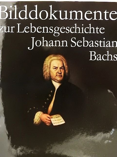 Bilddokumente zur Lebensgeschichte Johann Sebastian Bachs [antikvár]