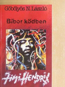Göbölyös N. László - Bíbor ködben [antikvár]