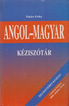 TAKÁCS ERIKA - Magyar-angol kéziszótár (Regiszteres kiadás) [antikvár]