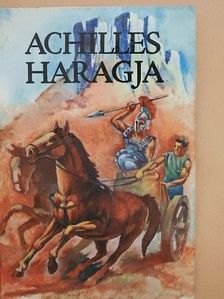 Gaál Mózes - Achilles haragja [antikvár]