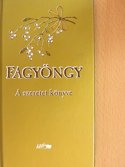 Just Béla - Fagyöngy [antikvár]