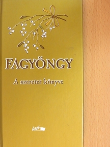 Just Béla - Fagyöngy [antikvár]