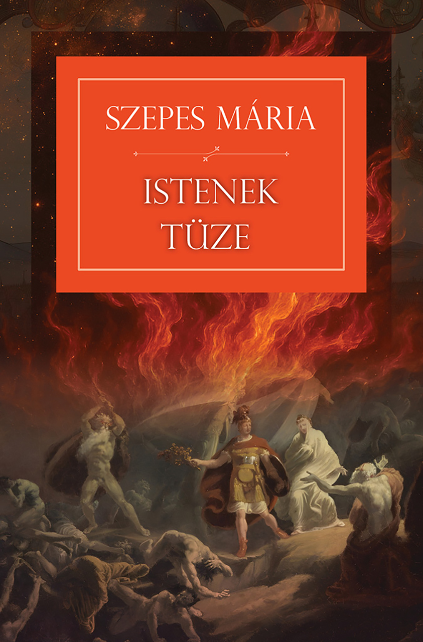 SZEPES MÁRIA - Istenek tüze [eKönyv: epub, mobi]
