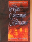 Veresegyháziné Kovács Jolán - Híres Asszonyok Kislexikona [antikvár]