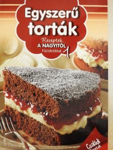 Erdei Sándorné - Egyszerű torták [antikvár]