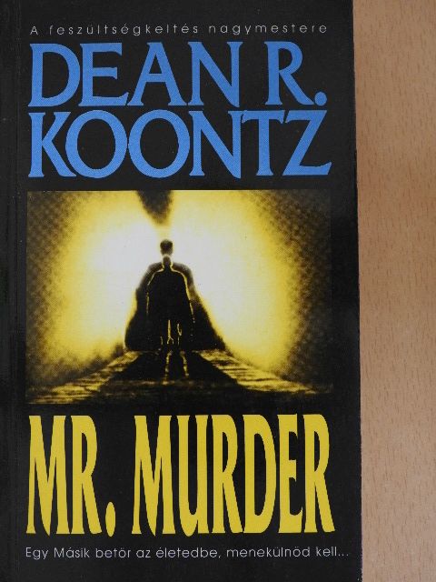 Dean R. Koontz - Mr. Murder [antikvár]