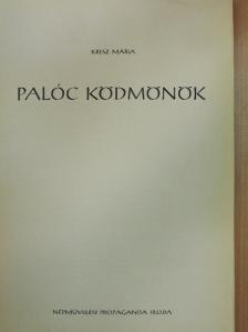 Kresz Mária - Palóc ködmönök [antikvár]