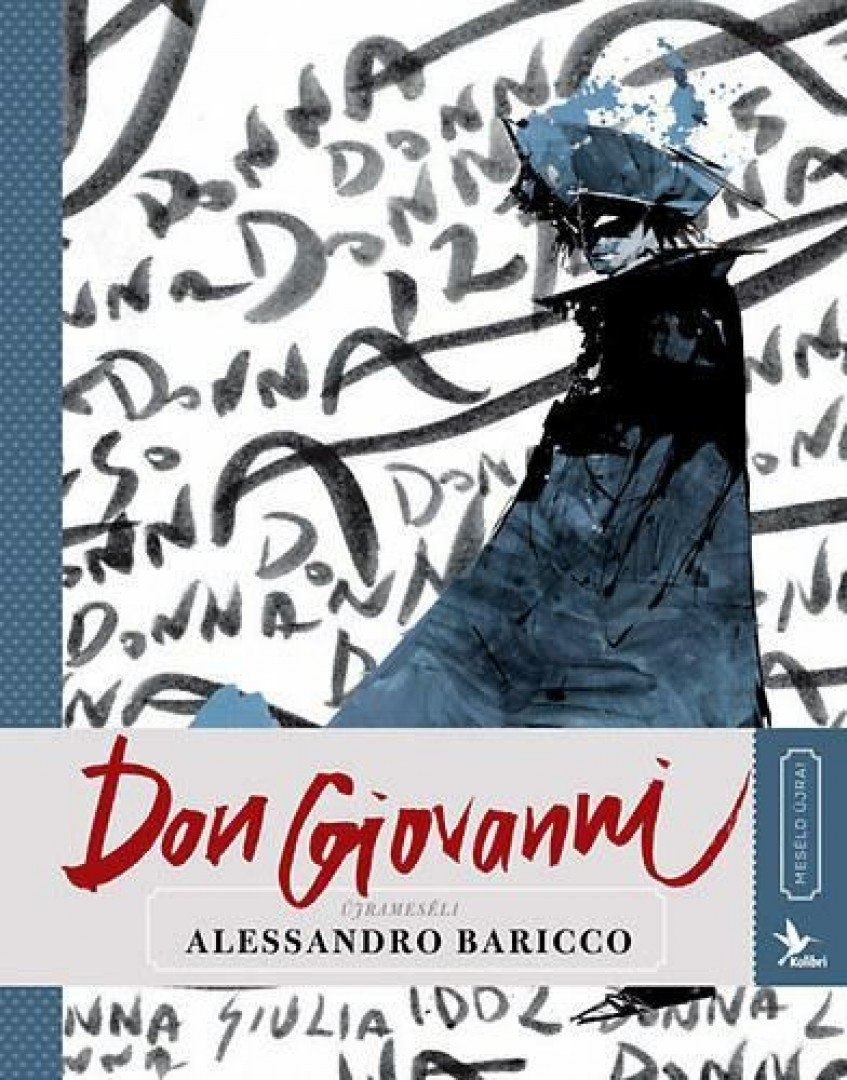 Alessandro Baricco - Don Giovanni [antikvár]