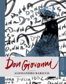 Alessandro Baricco - Don Giovanni [antikvár]
