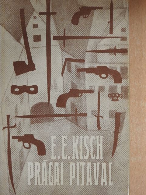 Egon Erwin Kisch - Prágai pitaval [antikvár]
