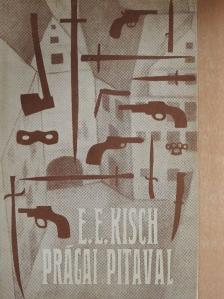 Egon Erwin Kisch - Prágai pitaval [antikvár]