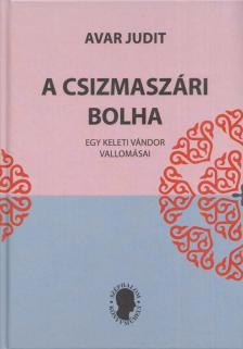 Avar Judit - A csizmaszári bolha [antikvár]