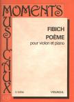 FIBICH,ZDENEK - POÉME POUR VIOLON ET PIANO (TÁTRAI VILMOS)