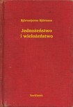 Björnstjerne Björnson - Jedno¿eñstwo i wielo¿eñstwo [eKönyv: epub, mobi]