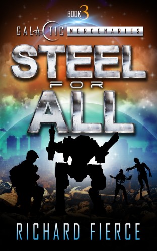 Fierce Richard - Steel for All [eKönyv: epub, mobi]