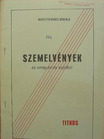 Szemelvények az emigrációs sajtóból 1989. május 26. [antikvár]