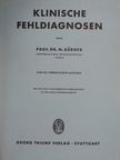 Dr. M. Bürger - Klinische fehldiagnosen [antikvár]