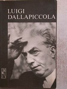 Luigi Dallapiccola - Beszélgetések Luigi Dallapiccolával [antikvár]