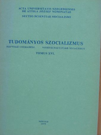 Dr. Fischer Ferenc - Tudományos szocializmus Tomus XVI. [antikvár]