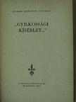 Szergéj Szergéjev-Censzkij - "Gyilkossági kísérlet..." [antikvár]