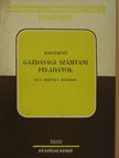 Bacskay Zoltán - Kiegészítő gazdasági számtani feladatok [antikvár]