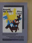 Franco Basaglia - Beyond the walls/Oltre i muri [antikvár]